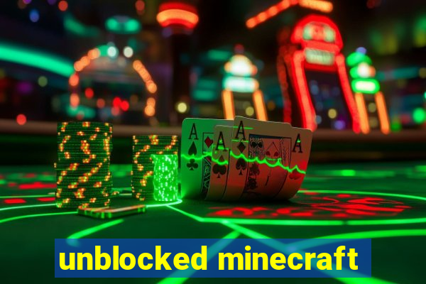 unblocked minecraft